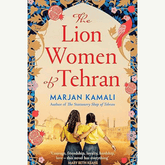 The Lion Women of Tehran by Marjan Kamali
